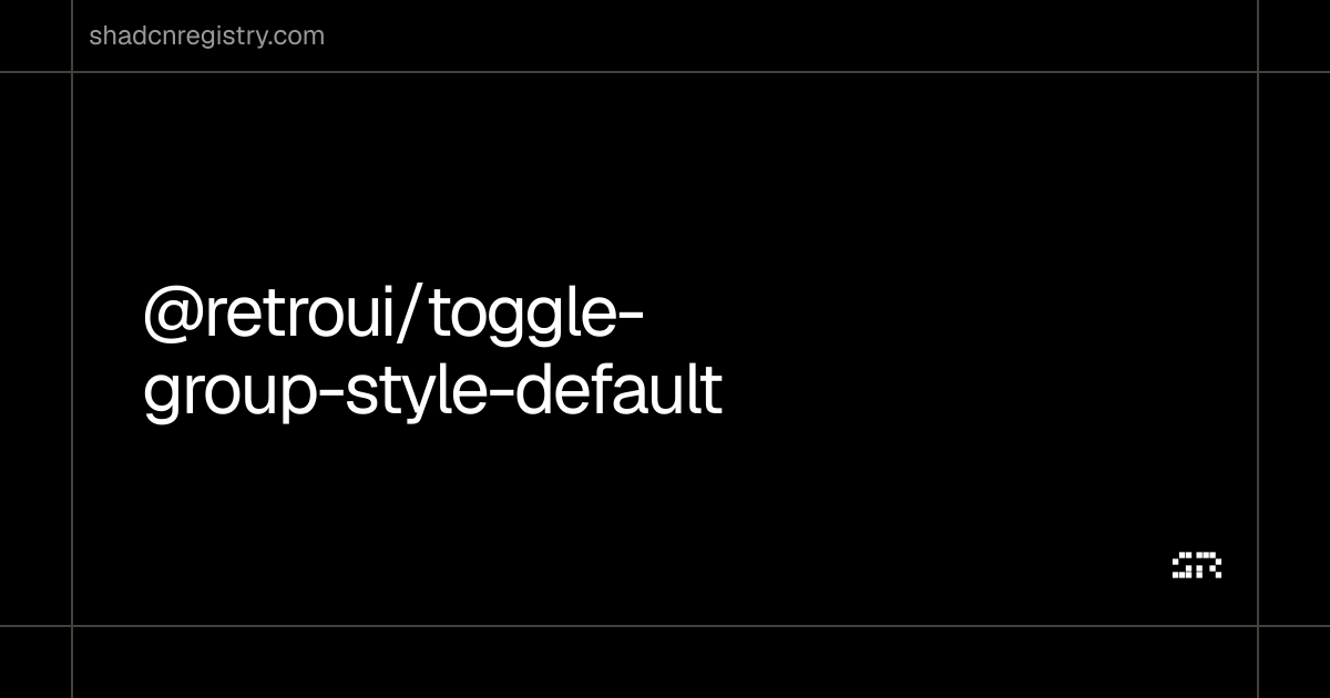 @retroui/toggle-group-style-default | shadcnregistry